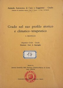 Grado nel suo profilo storico e climatico-terapeutico